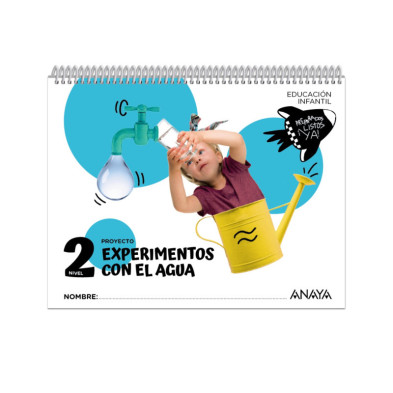 PROYECTO: EXPERIMENTOS CON EL AGUA NIVEL 2